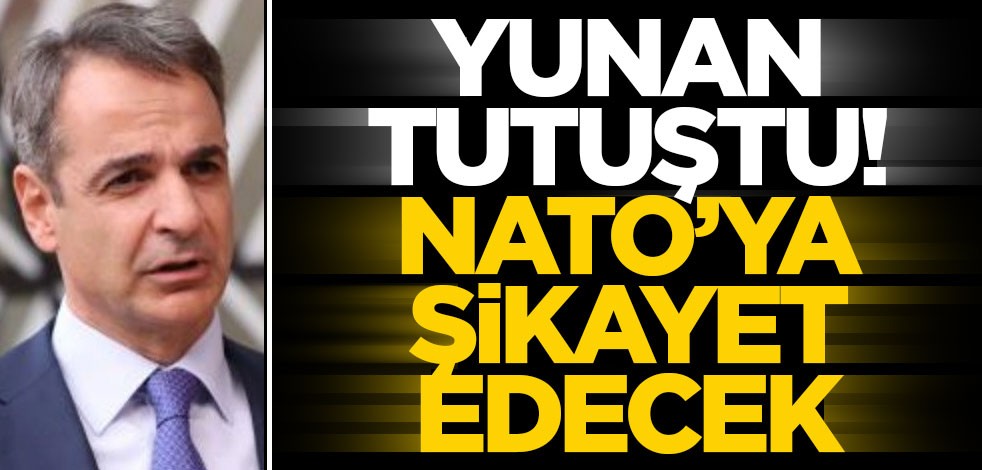 Yunanistan'ın aklı çıktı! NATO'ya koştular