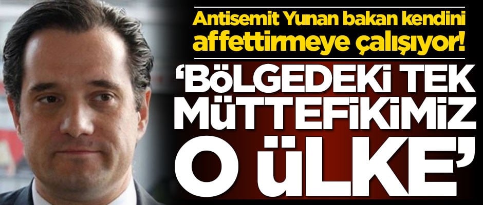 Yunanistan'ın antisemit bakanı kendini affettirmeye çalışıyor! 'Tek müttefikimiz o ülke'