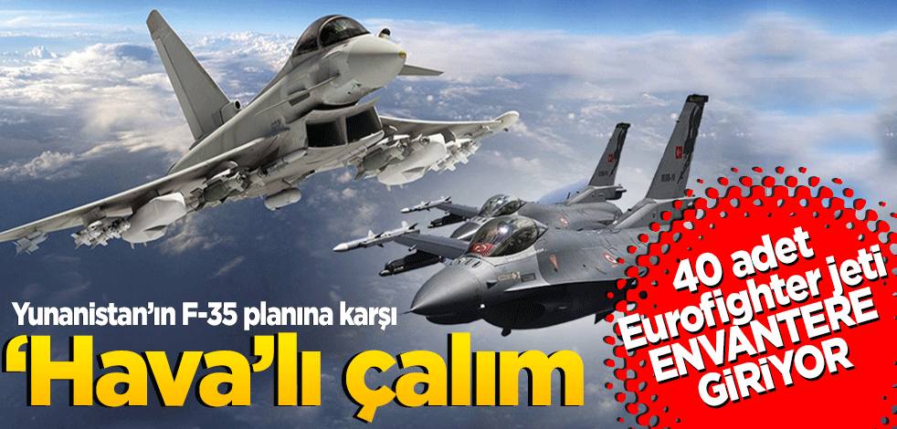 Yunanistan’ın F-35 planına karşı ‘hava’lı bir çalım