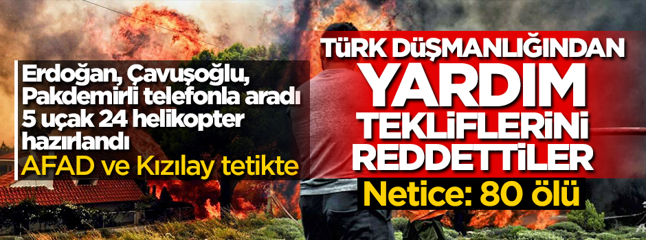 Yunanistan'ın Türkiye düşmanlığı onlarca kişinin ölmesine neden oldu