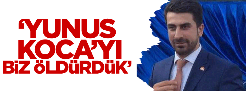 Yunus Koca'nın katil zanlıları suçunu itiraf etti