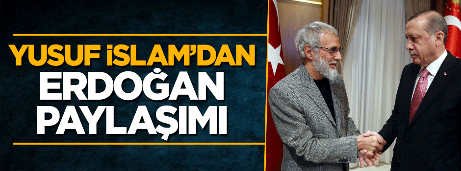 Yusuf İslam Cumhurbaşkanı Erdoğan'a teşekkür etti