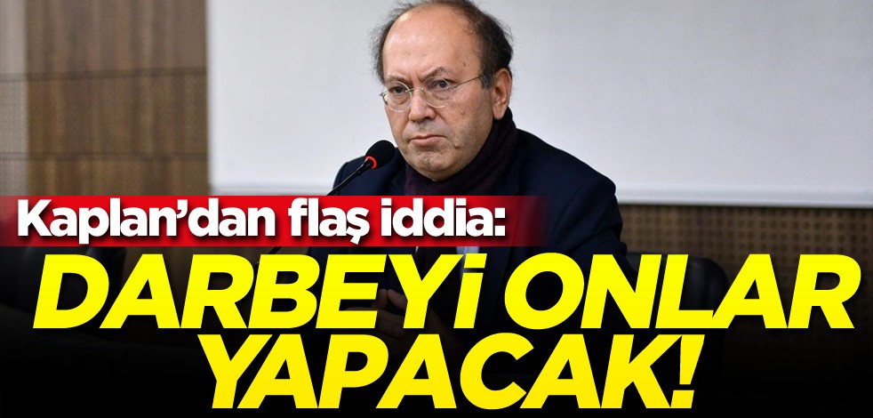 Yusuf Kaplan'dan çarpıcı iddia! "Darbeyi Kemalistler yapacak"