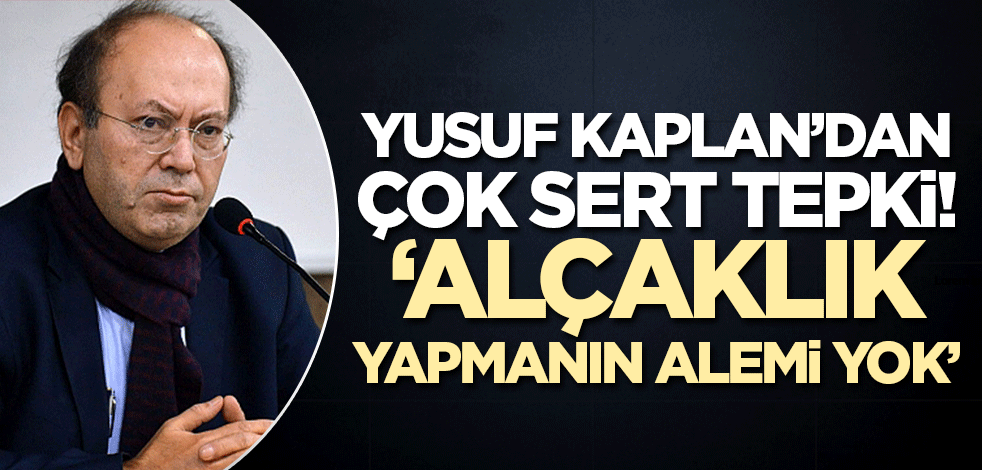 Yusuf Kaplan'dan kendisini hedef alanlara çok sert tepki! 'Alçaklık yapmanın alemi yok'