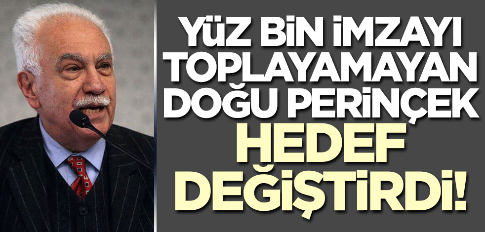 Yüz bin imzayı toplayamayan Doğu Perinçek hedef değiştirdi! 'Meclis'e girmemiz lazım'