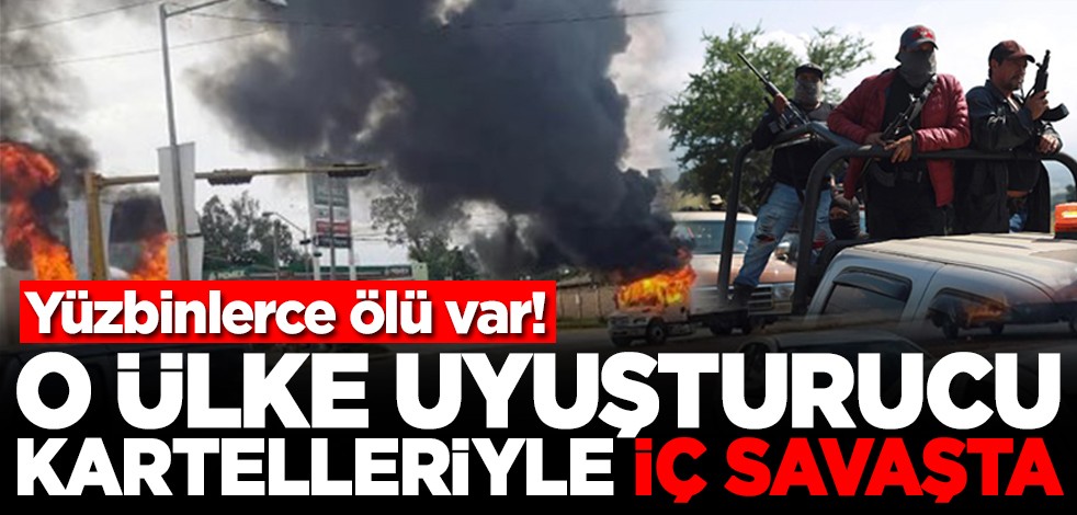 Yüzbinlerce ölü var! O ülke uyuşturucu karterlleriyle iç savaşta