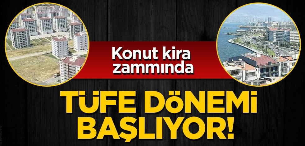 Yüzde 25 zam sınırı yarın sona eriyor: Konut kira zammında TÜFE dönemi! Herkesi ilgilendiren haber