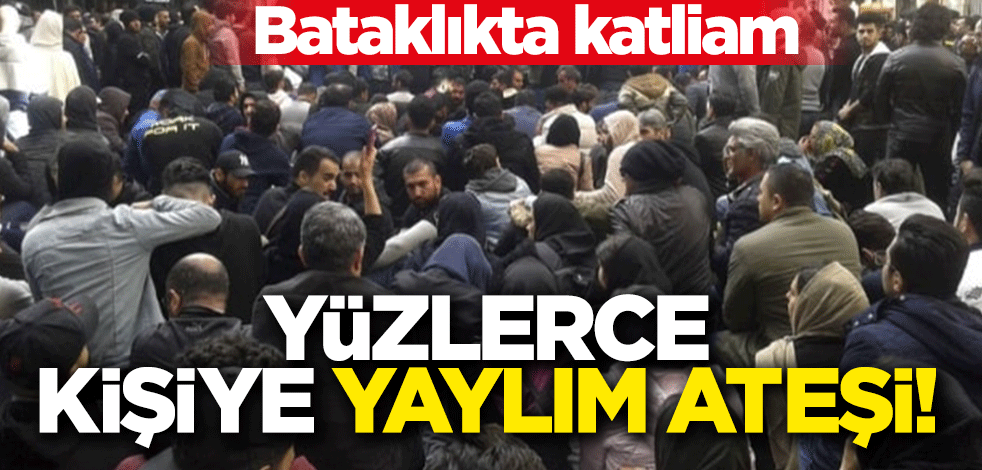 Yüzlerce kişi öldü! İran'da göstericilere bataklıkta yaylım ateşi