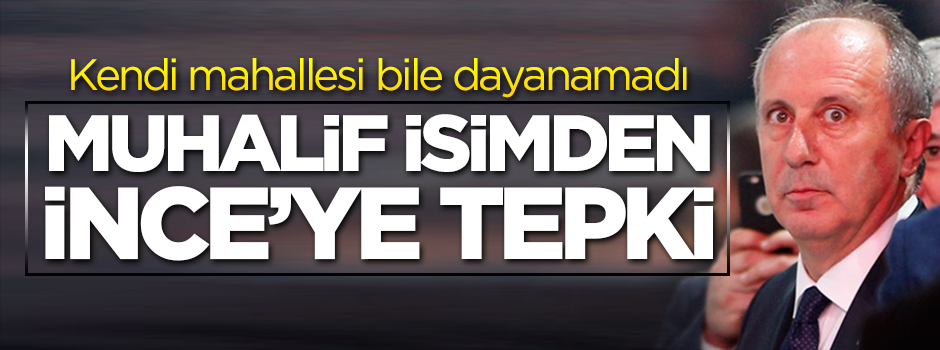 Zafer Arapkirli'den Muharrem İnce'ye tepki