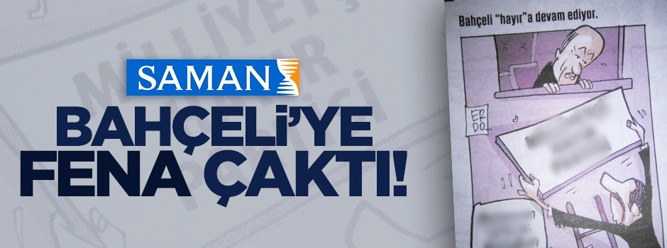 Zaman gazetesi MHP lideri Bahçeli'ye fena çaktı