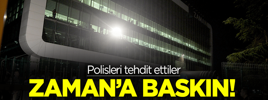 Zaman gazetesinde polis araması!