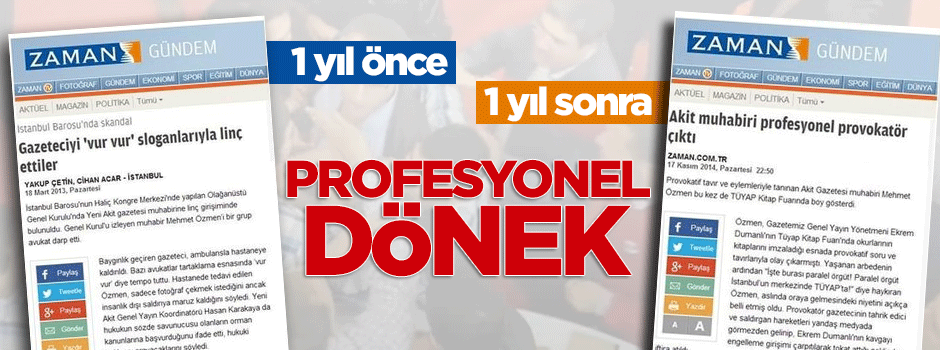 Zaman gazetesinden profesyonel döneklik