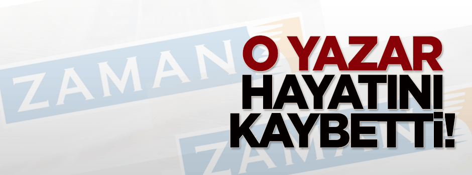 Zaman yazarı Fikret Ertan hayatını kaybetti