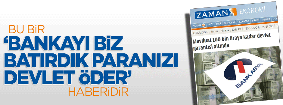Zaman'dan Bank Asya için 'Merak etmeyin' mesajı!