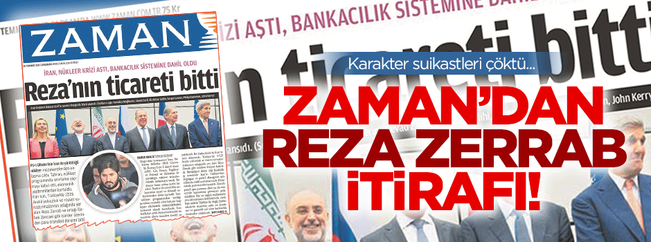Zaman’dan Reza Zerrab itirafı