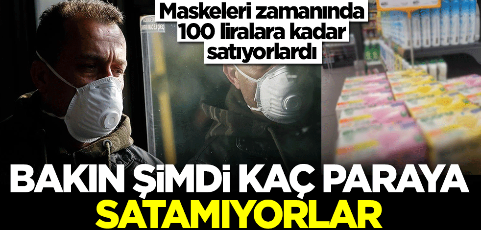 Zamanında 100 liralara kadar çıkan maske fiyatlarının son hali şaşkına çevirdi! Bakın şimdi kaç paradan satıyorlar