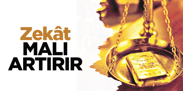 Zekât malı artırır