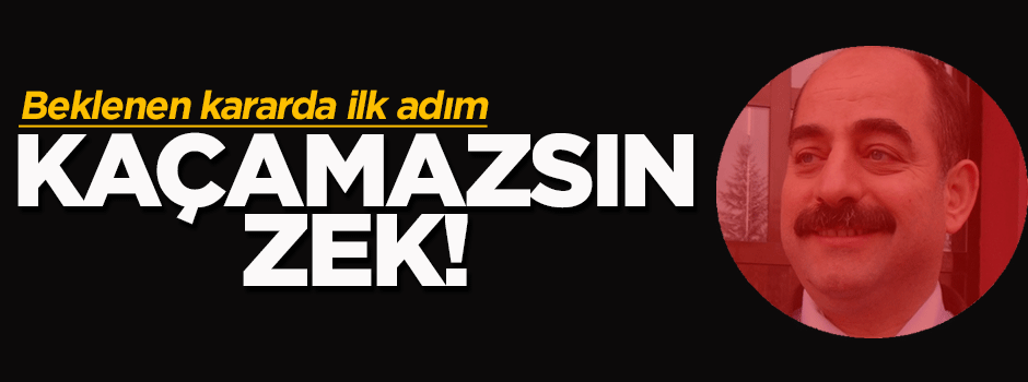 Kaçak Zekeriya Öz hakkında kırmızı bülten talebi
