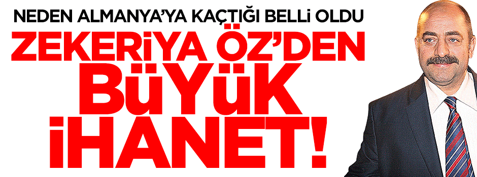 Zekeriya Öz'den büyük ihanet!