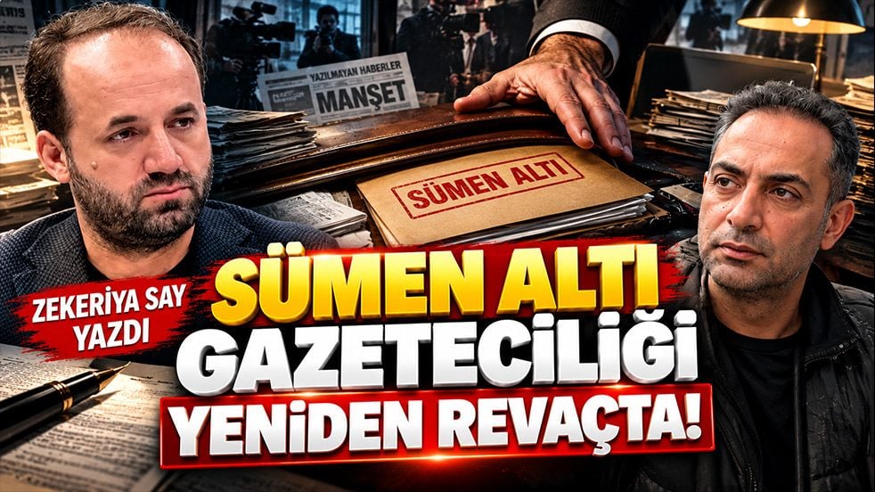 Zekeriya Say ‘sümen altı gazeteciliği’ tartışmasını gündeme taşıdı
