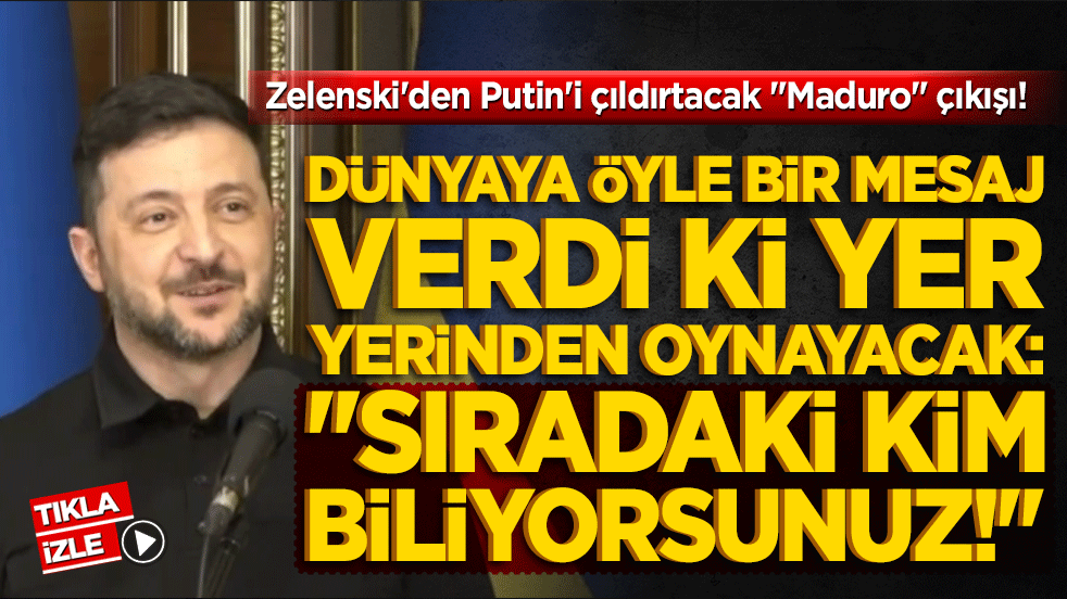 Zelenski'den Putin'i çıldırtacak Maduro çıkışı! Dünyaya öyle bir mesaj verdi ki yer yerinden oynayacak: Sıradaki kim biliyorsunuz!