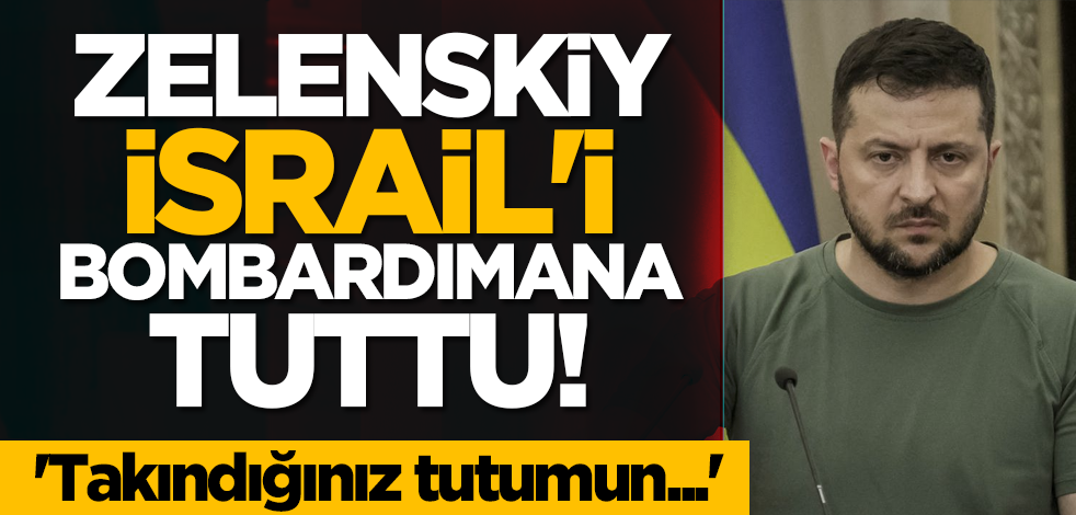 Zelenskiy İsrail'i bombardımana tuttu! 'Takındığınız tutumun...'