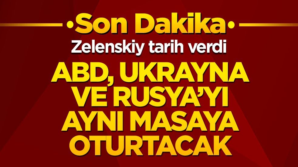 Zelenskiy tarih verdi: ABD, Ukrayna ve Rusya Kasım ayında masaya oturuyor