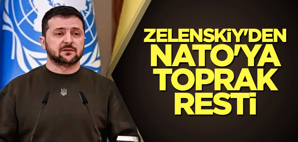 Zelenskiy'den NATO'ya toprak resti