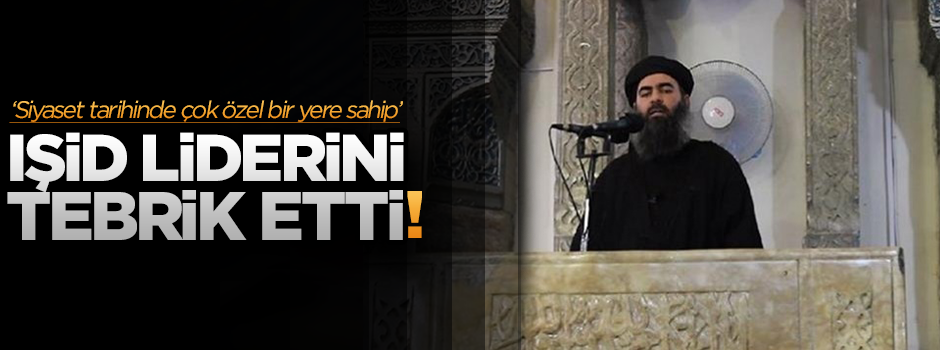 Zentürk, IŞİD'in çakma halifesi Bağdadi'yi tebrik etti