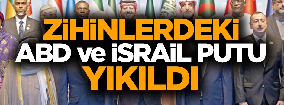Zihinlerdeki ABD ve İsrail putu yıkıldı