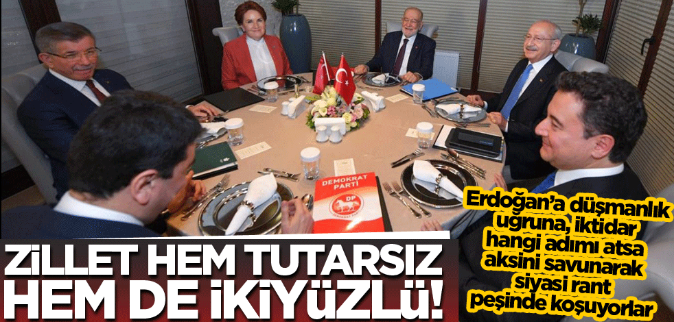 Zillet hem tutarsız hem de ikiyüzlü!