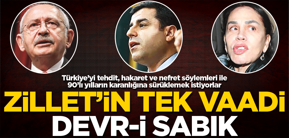 Zilletin tek vadi devr-i sabık
