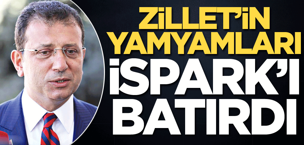 Zillet'in yamyamları İSPARK’ı batırdı