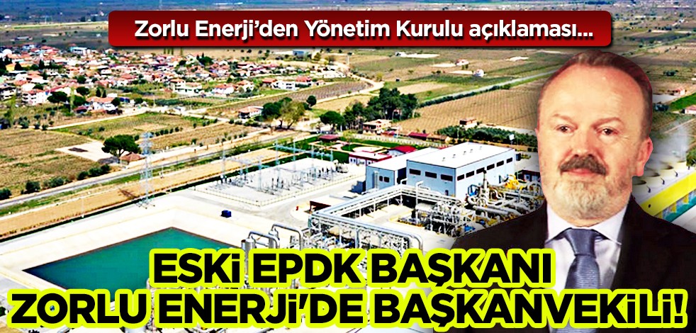 Zorlu Enerji’den (ZOREN) Yönetim Kurulu açıklaması: Son kararını duyurdu