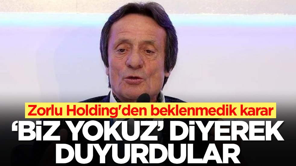 Zorlu Holding'den beklenmedik karar: 'Biz yokuz' diyerek duyurdular