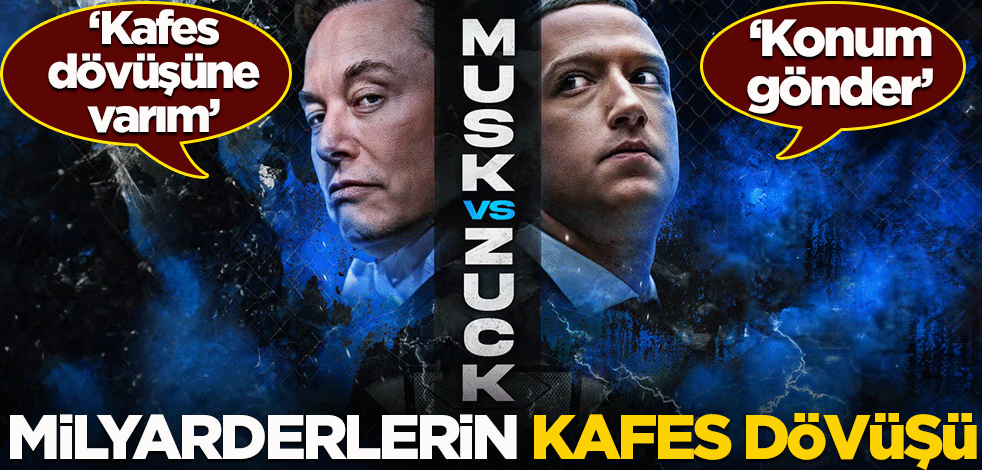 Zuckerberg'ten 'kafes dövüşü' teklif eden Musk'a hodri meydan! "Konum gönder"