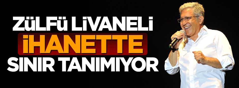 Zülfü Livaneli'den yeni ihanet
