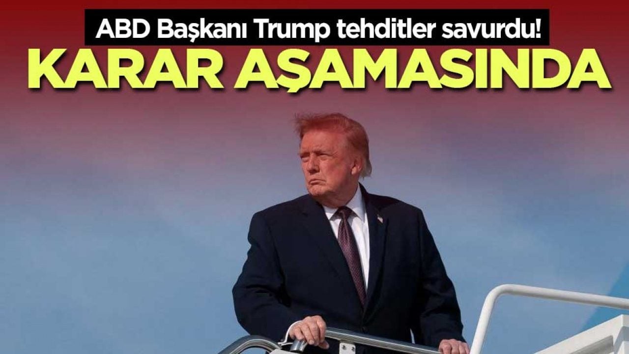 ABD Başkanı Trump tehditler savurdu! İran'la ilgili 