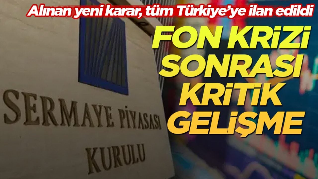 Fon krizi sonrası kritik gelişme! Alınan yeni karar, tüm Türkiye’ye ilan edildi