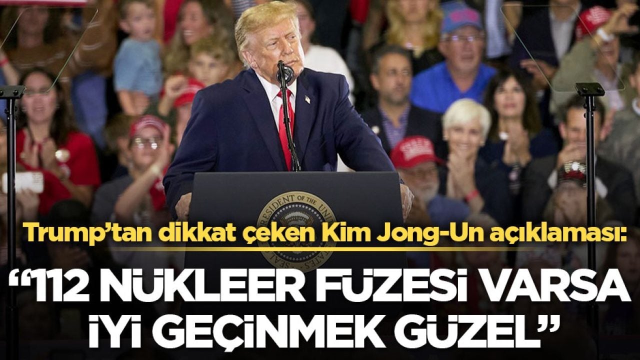 Trump’tan dikkat çeken Kim Jong-Un açıklaması! "112 nükleer füzesi varsa iyi geçinmek güzel"