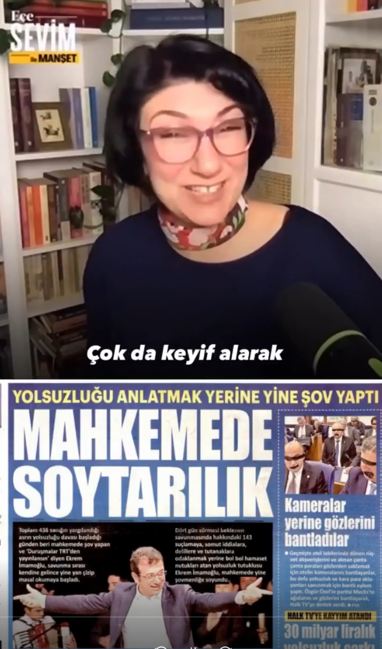 Gazeteci Ece Sevim’in ‘Akit Gazetesi’ üzerinden İmamoğlu yorumu