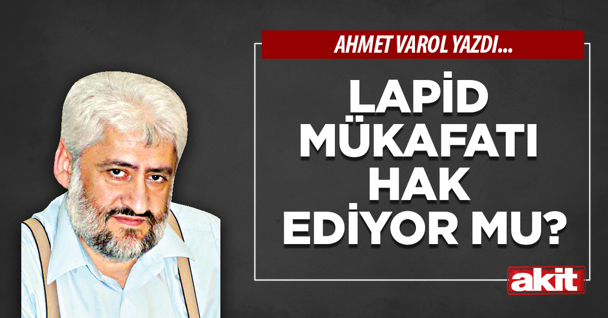 Lapid mükafatı hak ediyor mu?