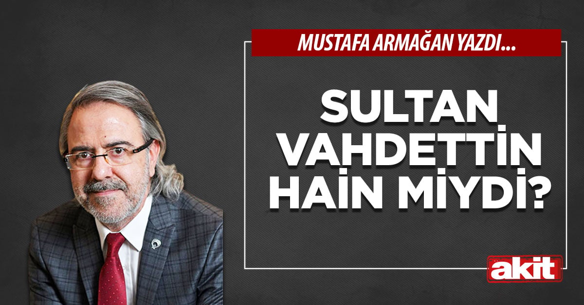 Sultan Vahdettin hain miydi?