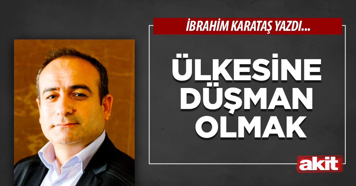 Ülkesine düşman olmak