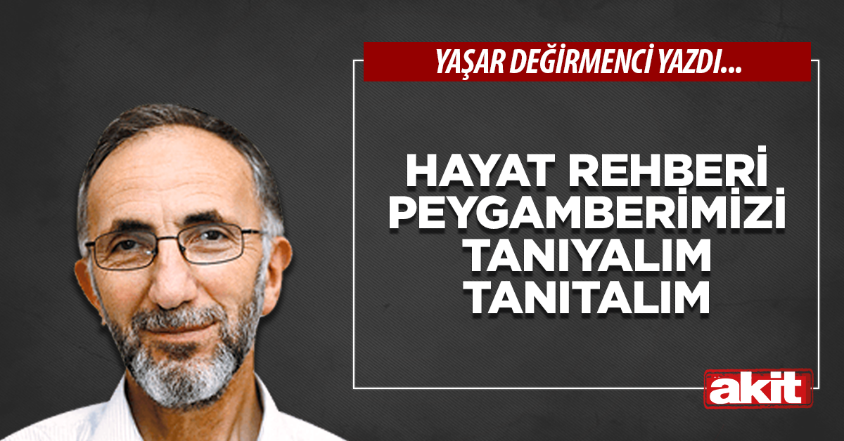 Hayat Rehberi Peygamberimizi tanıyalım tanıtalım