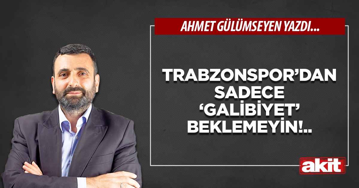 Trabzonspor’dan sadece ‘galibiyet’ beklemeyin!..