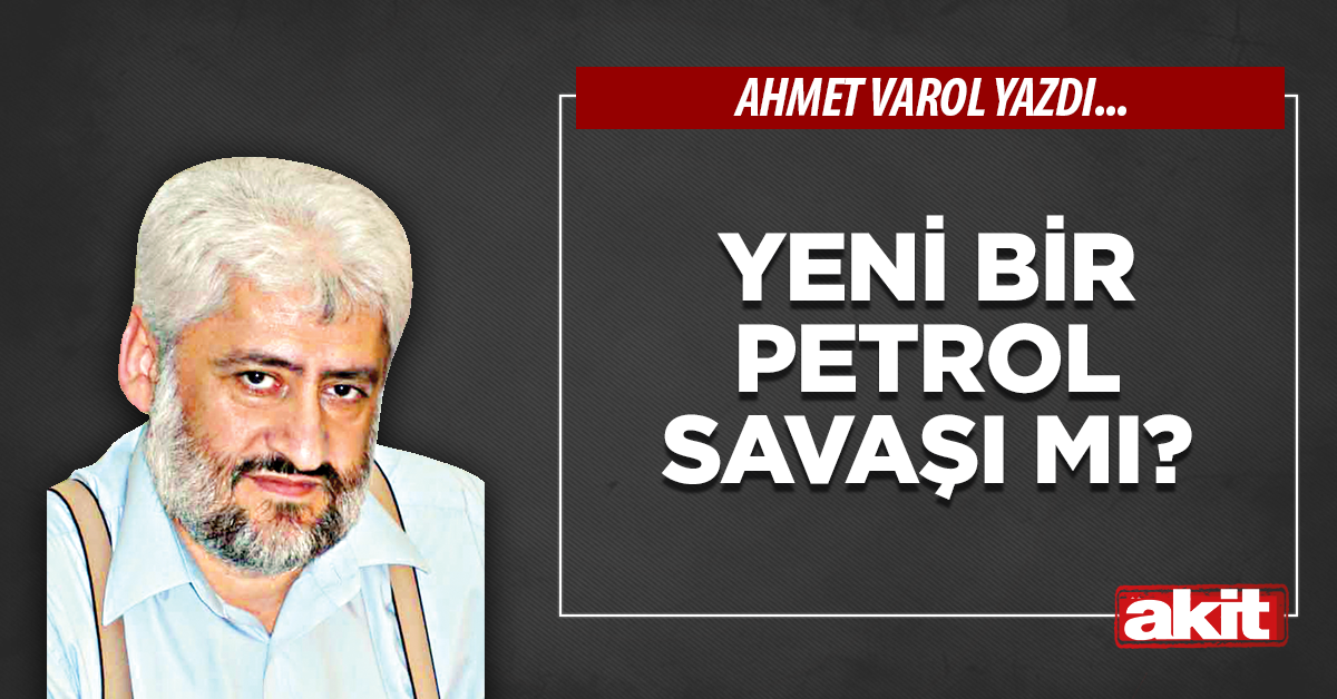 Yeni bir petrol savaşı mı?