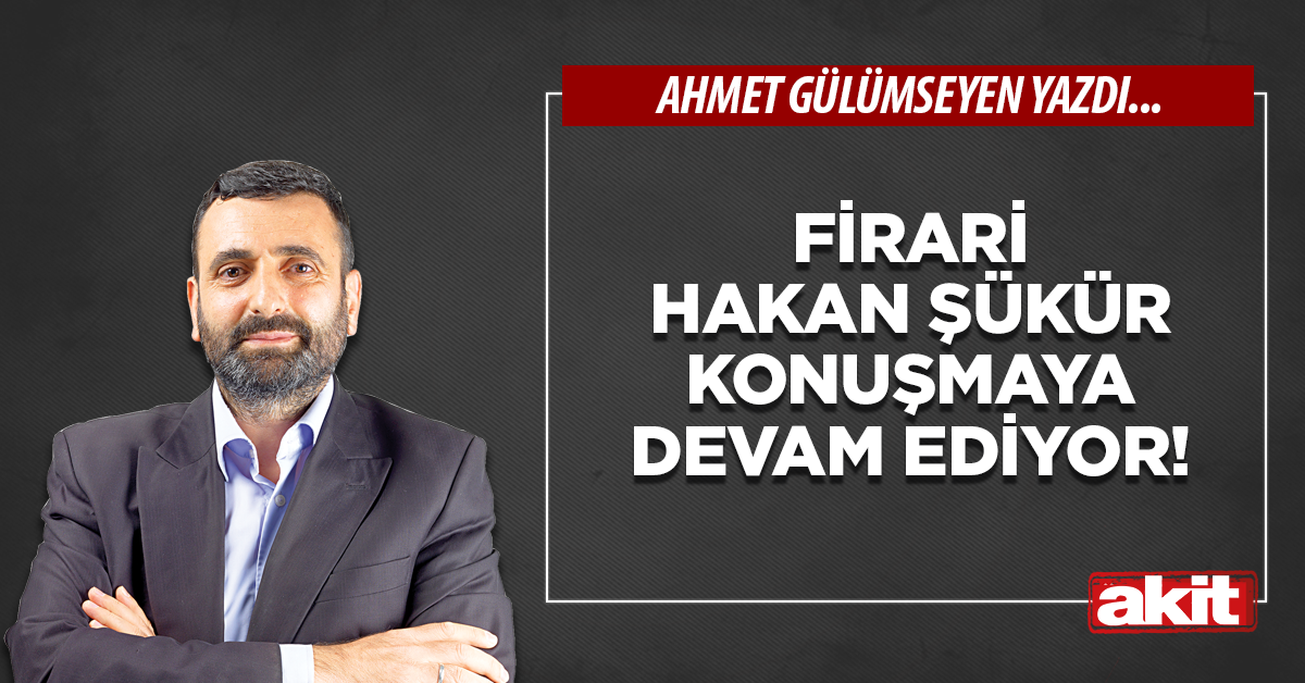 Firari Hakan Şükür konuşmaya devam ediyor!