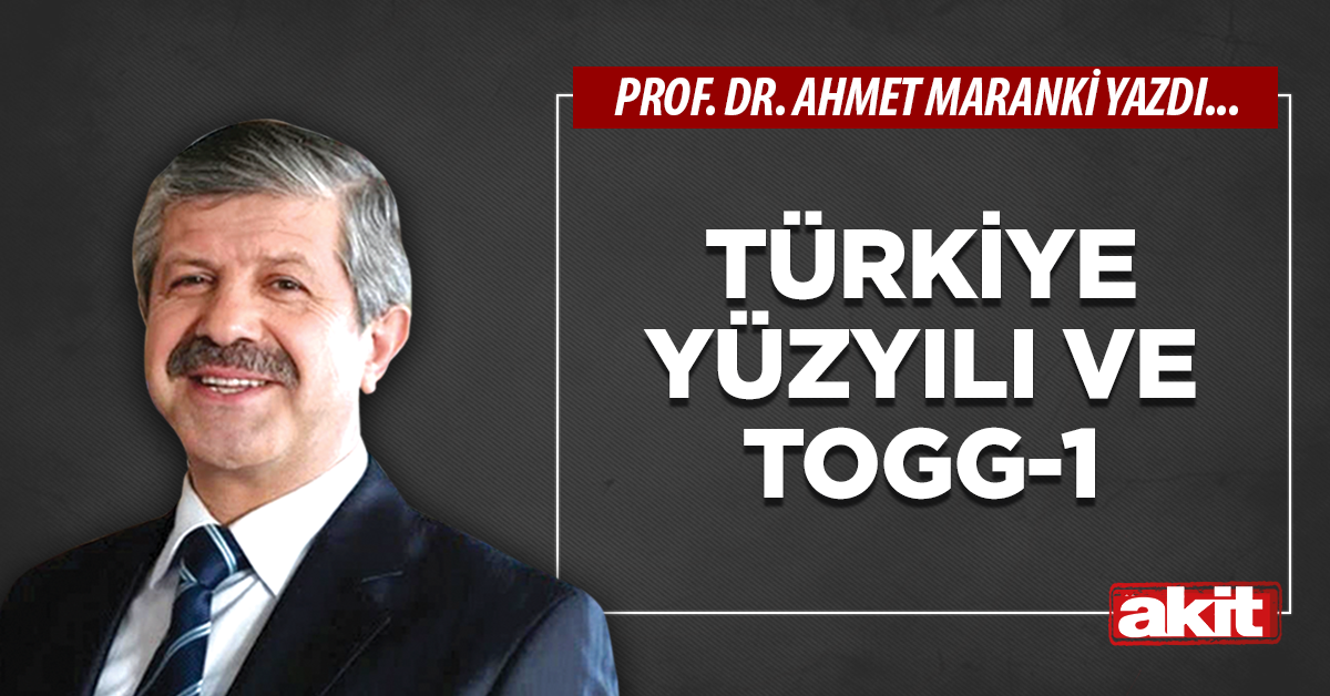Türkiye Yüzyılı ve TOGG-1