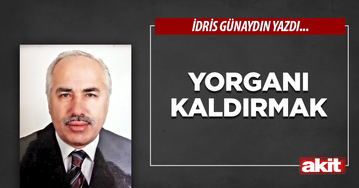 Yorganı kaldırmak